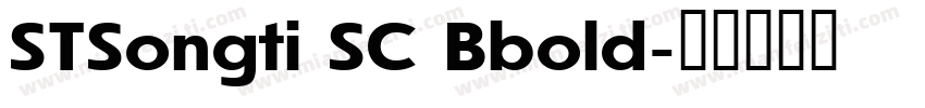 STSongti SC Bbold字体转换